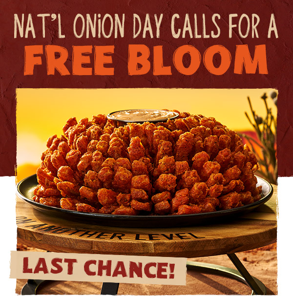 LAST CHANCE! Nat'l Onion Day(s) Calls For A Free Bloom
